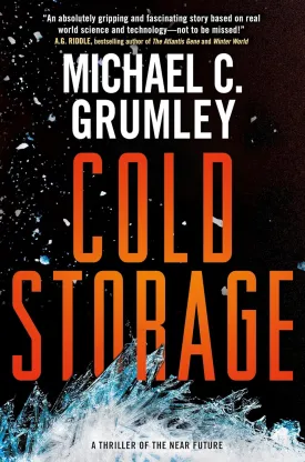 Cold Storage: A Thriller of the Near Future (The Revival Series, 2) Paperback  December 9, 2025